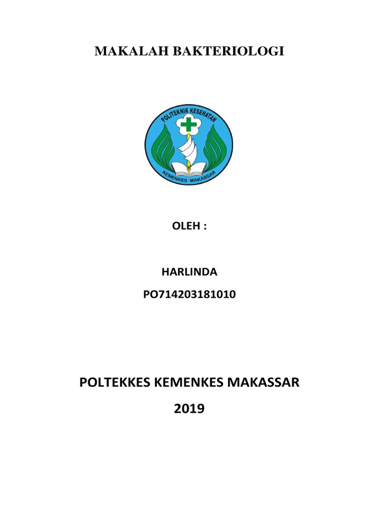Makalah Bakteriologi Poltekkes Kemenkes Makassar 2019