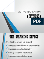 Active Recreation: (Fitness)