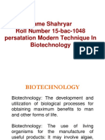 Name Shahryar Roll Number 15-Bac-1048 Persatation Modern Technique in Biotechnology