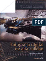 Fotografia Digital de Alta Calidad 2 Edicion Jose Maria Mellado PDF