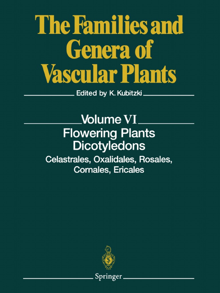 [the Families and Genera of Vascular Plants 6] K. Kubitzki (Auth.), Professor Dr. Klaus Kubitzki