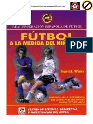 El Futbol A La Medida Del Nino Vol 2 Hors Wein Pdf