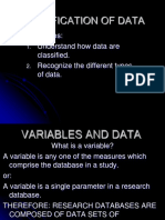Classification of Data: Objectives: Understand How Data Are Classified. Recognize The Different Types of Data