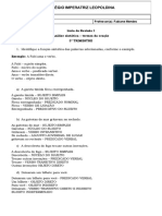 Língua Portuguesa: Nome: Professor (A) : Fabiane Mendes