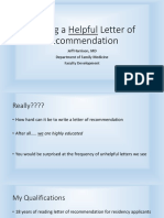 Writing A Helpful Letter of Recommendation: Jeff Harrison, MD Department of Family Medicine Faculty Development