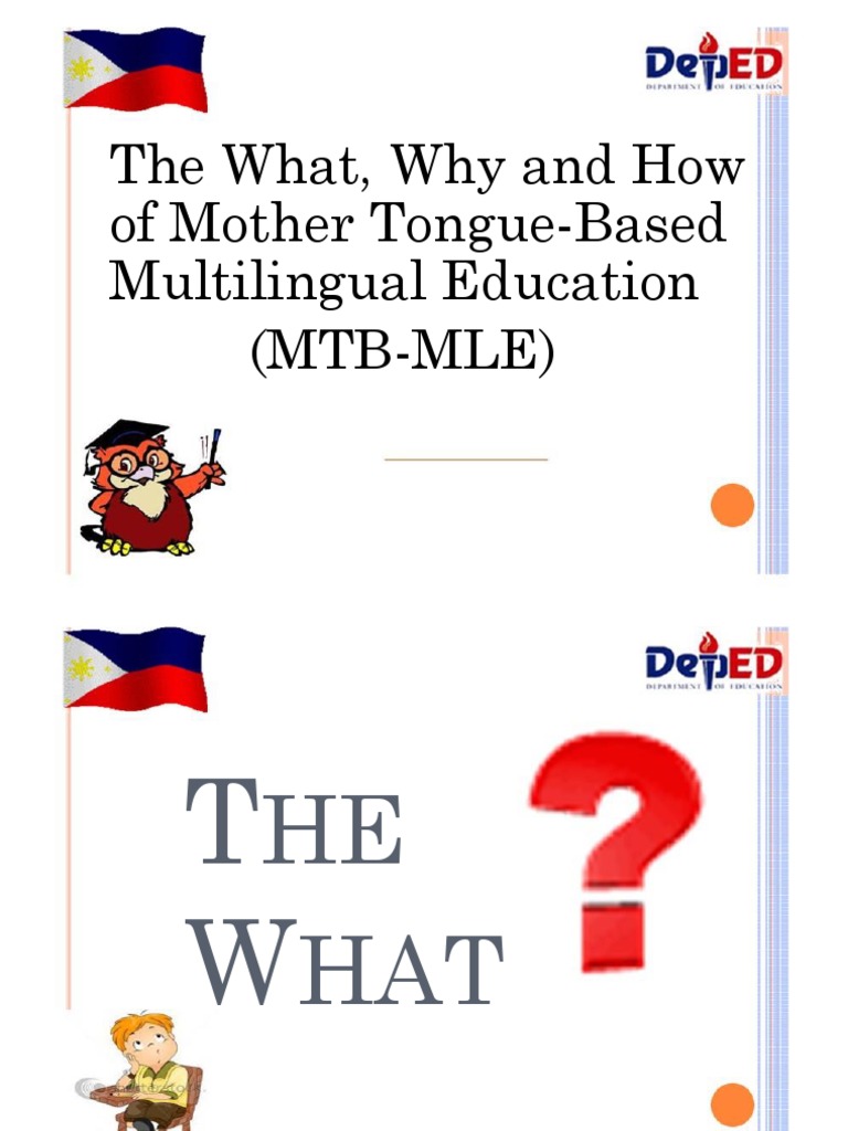 Understanding MTB-MLE in Education | PDF | Multilingualism | First Language