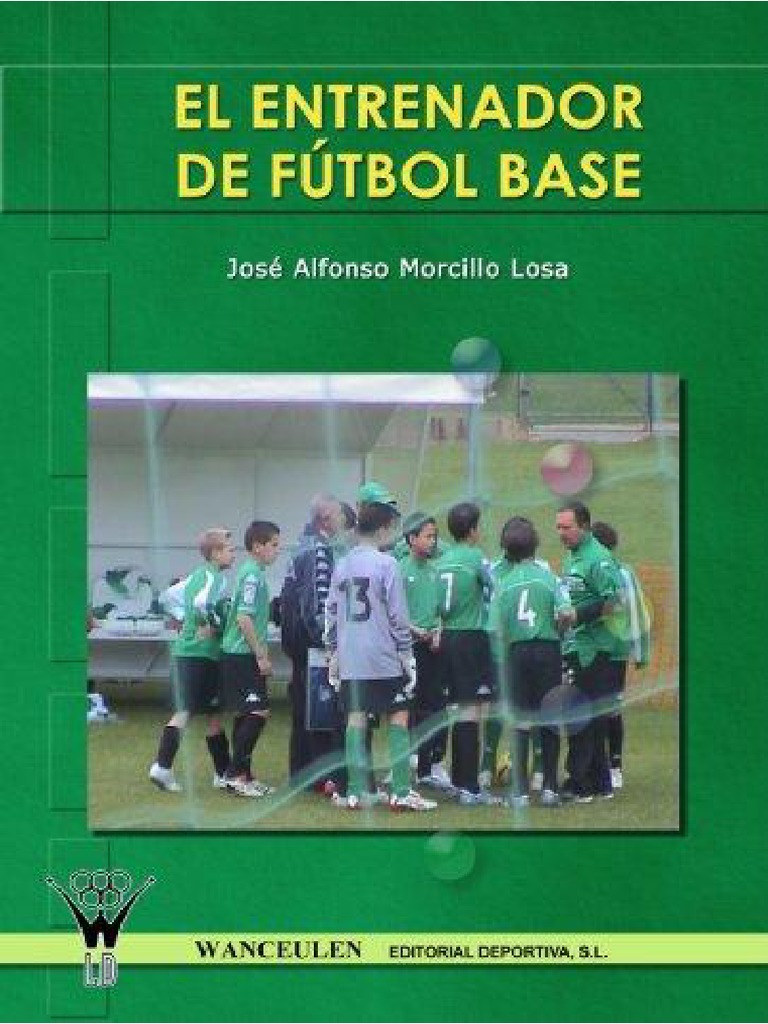 92. Libro. El Entrenador de Fútbol Base. Maestros Asociación de Futbol