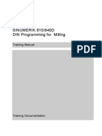 SINUMERIK 810/840D DIN Programming For Milling: Training Manual Edition 2008.01