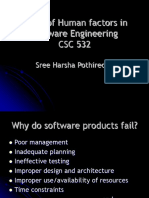 Study of Human Factors in Software Engineering CSC 532: Sree Harsha Pothireddy