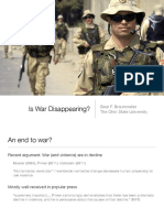 Is War Disappearing?: Bear F. Braumoeller The Ohio State University