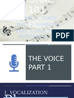 Part 1: Voice Part 2: Harmony Part 3: Practical Rehearsal Tips