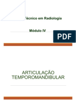 P. Radiográfico III - Articulação Temporomandibular