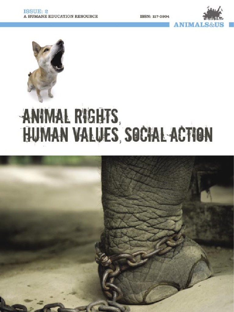 SAFE Education Resource: Issue 2: Animal Rights, Human Values, Social ...