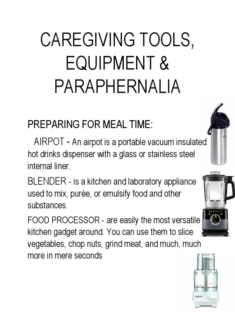 Caregiving Tools, Equipment & Paraphernalia Preparing For Meal Time