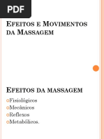 Efeitos e Movimentos Da Massagem