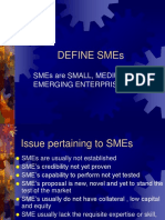 Define Smes: Smes Are Small, Medium and Emerging Enterprises