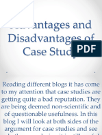 Advantages and Disadvantages of Case Study