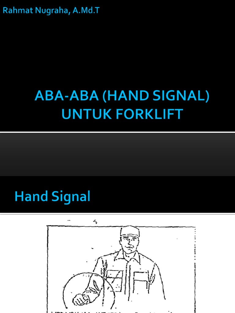 8.Aba-Aba (Hand Signal Forklift) | PDF