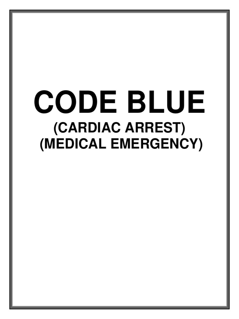 Code Blue Response Procedures | PDF | Cardiopulmonary Resuscitation ...