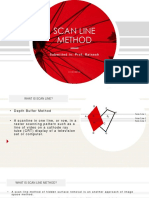 Scan Line Method: Submitted To: Prof. Ratnesh