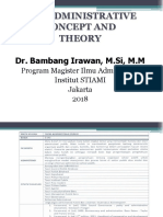 The Administrative Concept and Theory: Dr. Bambang Irawan, M.Si, M.M