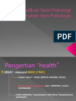 Aplikasi Teori Psikologi Kesehatan Terhadap Patologis