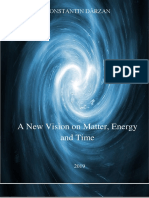 A New Vision On Matter, Energy and Time PDF