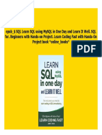 MySQL in One Day and Learn It Well. SQL For. Beginners With Hands-On Project. Learn Coding Fast With Hands-On Project
