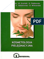 Goliszewska A. Gromek M. - Kosmetologia Pielęgnacyjna