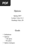 Options: Spring 2007 Lecture Notes 4.6.1 Readings:Mayo 28