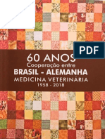 60 Anos Cooperacao Entre Brasil Alemanha Medicina Veterinaria 1958 2018. Uma Historia Transformadora