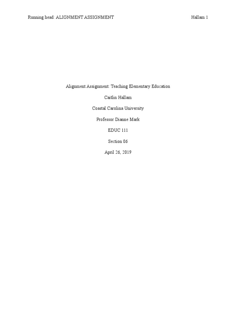 Running Head: Alignment Assignment Hallam 1 | PDF | Classroom | Lesson Plan
