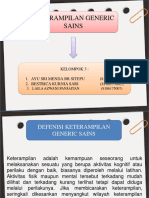 Keterampilan Generic Sains: Kelompok 3: 1. Ayu Sri Menda BR Sitepu (8186175009) 2. Bestrica Kurnia Sari (8186175005