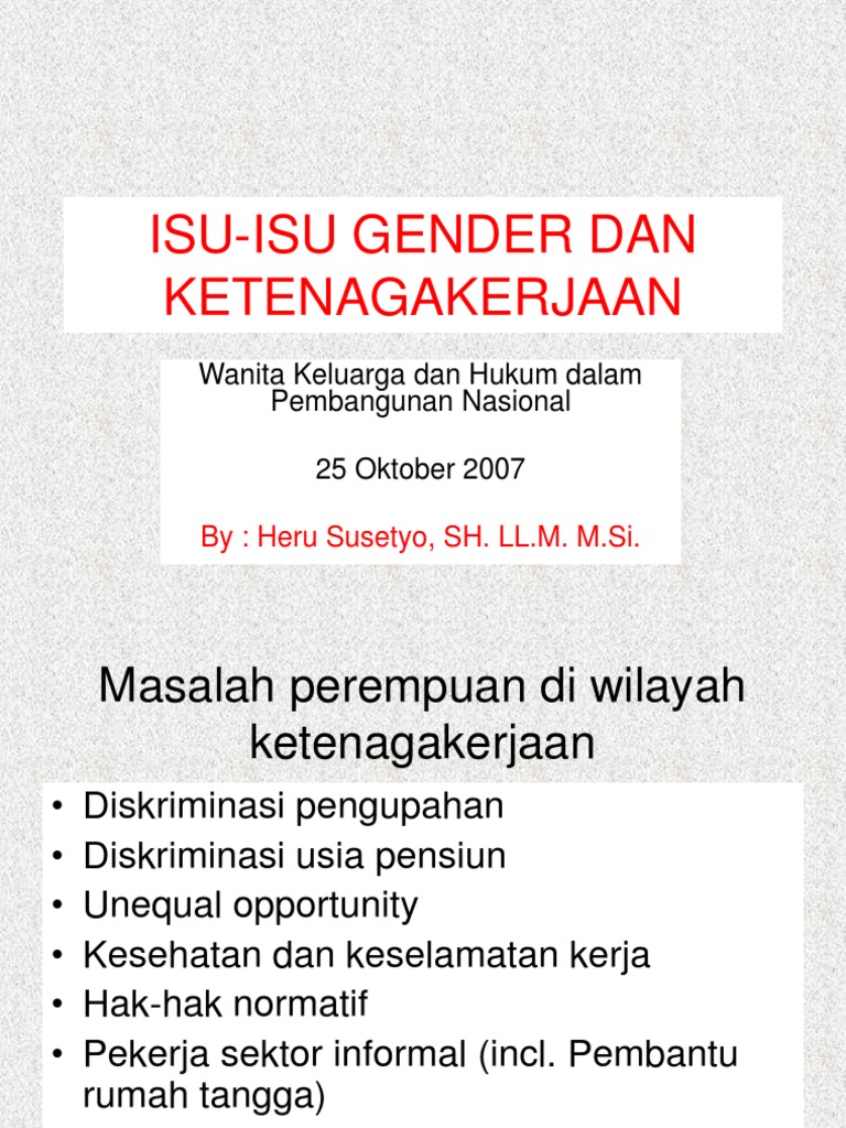 Isu-Isu Gender Dan Ketenagakerjaan: Wanita Keluarga Dan Hukum Dalam ...