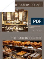 The Bakery Corner: Team Members: Siddharth Kumar V.F.Muhammed Ismail Thouheed