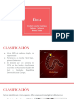 Ébola: Maria Claudia Martinez Paloma Ortigosa Percy Meza