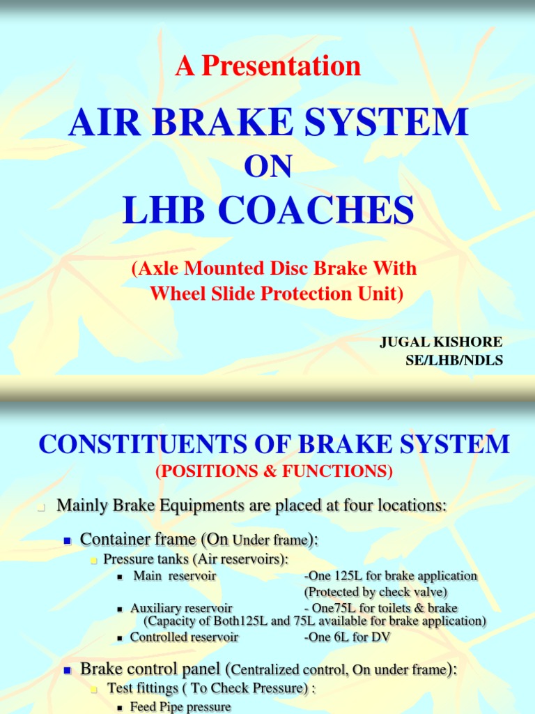 A Presentation Air Brake System LHB Coaches Download Free PDF