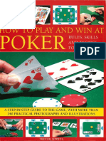 How To Play and Win at Poker - Rules Skills and Tactics For Beginners