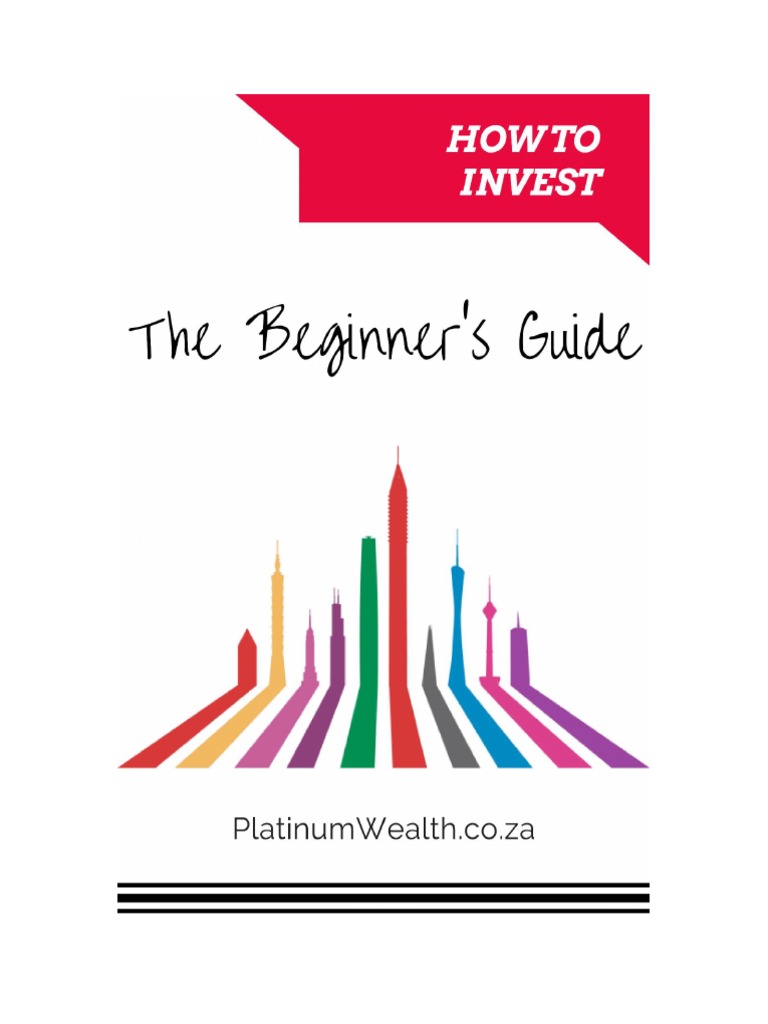 How To Invest The Beginners Guide v2 | PDF | Diversification (Finance