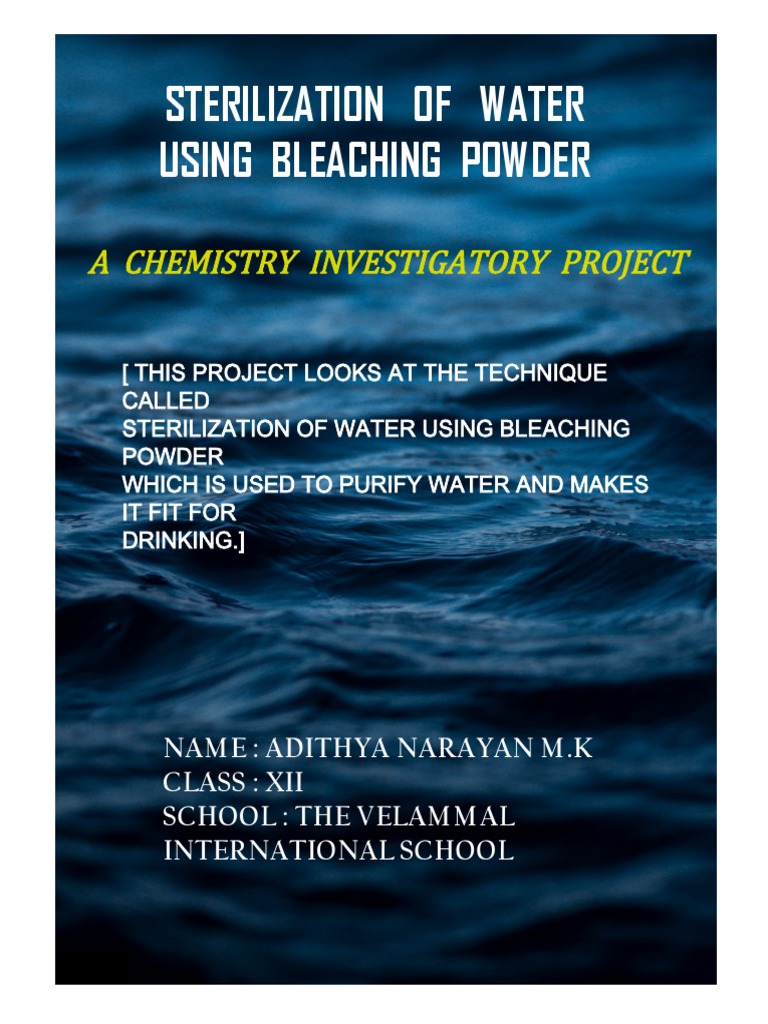 Sterilization of Water Using Bleaching Powder A Chemistry