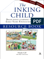 Nicola Call Sally Featherstone The Thinking Child Resource Book - Brain Based Learning For The Early Years Foundation Stage Second Edition Continuum 2010 PDF