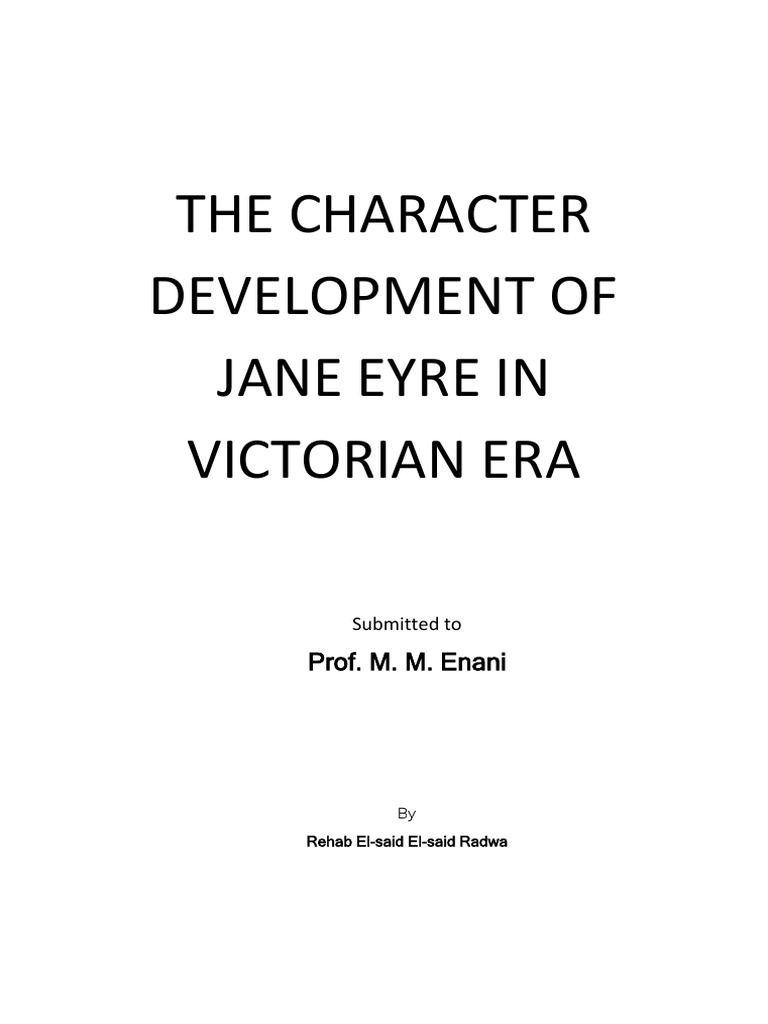 The Character Development of Jane Eyre I PDF Jane Eyre Love