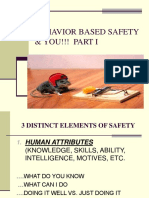 Behavior Based Safety & You!!! Part I