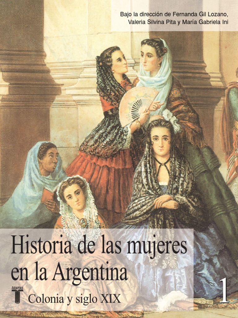 Historia de Las Mujeres en La Argentina | PDF | Instituciones sociales ...
