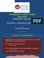 Algebraic Structures SMA 3033: SEMESTER 2 2017/2018 Chapter 1: Groups & Subgroups
