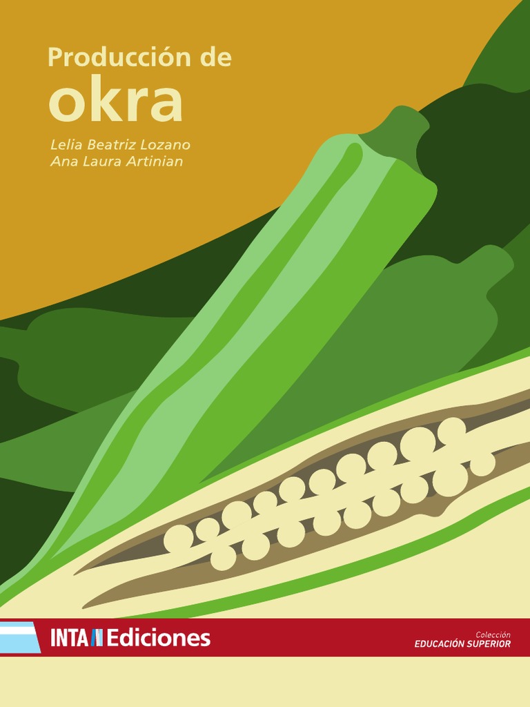 Cultivo de Okra PDF Suelo Flores