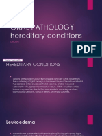 Oral Pathology Hereditary Conditions: Group I