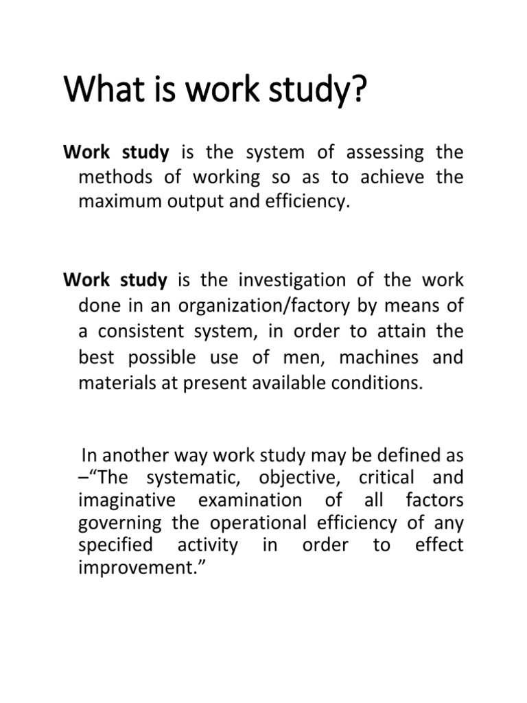 Understanding Work Study for Efficiency | PDF