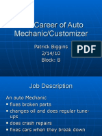 The Career of Auto Mechanic/Customizer