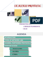 Multiple Access Protocol: Presented By, J.Merlin Florrence I M.SC